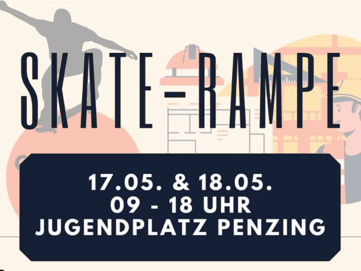 Jugendplatz Penzing - Bau einer Skate-Rampe am 17.05. und 18.05.2024